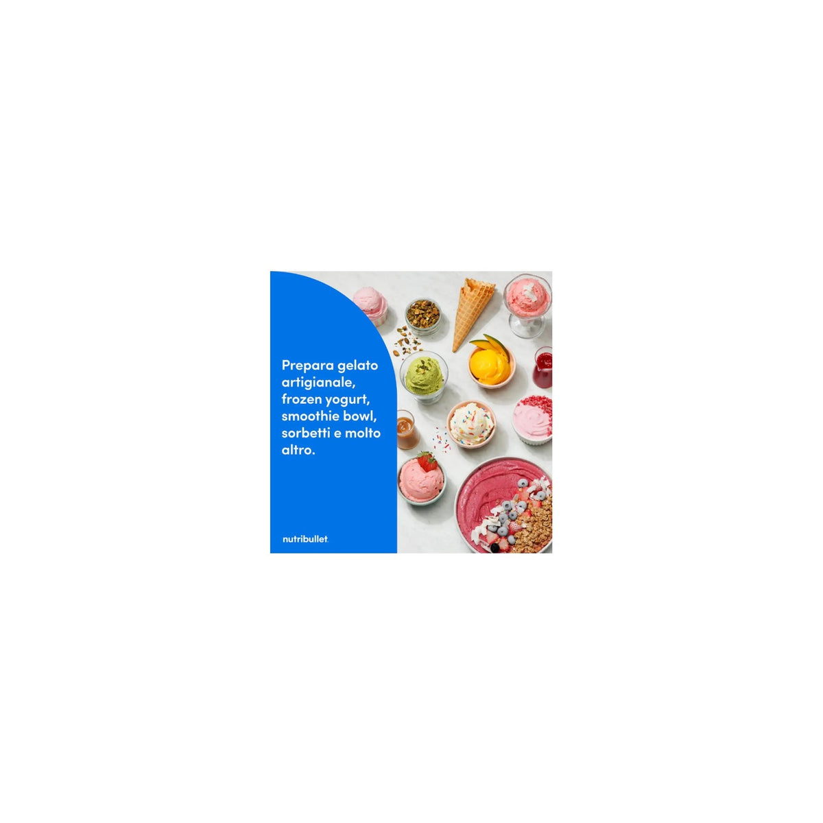 Nutribullet NBD0503W Chill Gelatiera 5 programmi 3 Cestelli